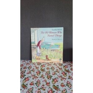 The Old Lady Who Named Things, Cynthia Rylant